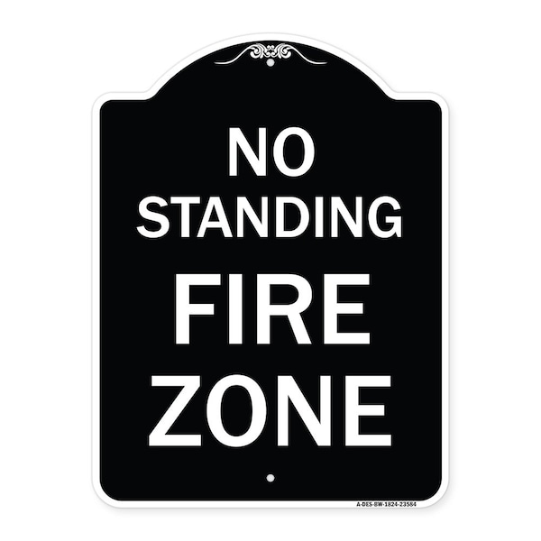 Signmission No Standing Fire Zone Heavy-Gauge Aluminum Architectural Sign, 24" x 18", BW-1824-23584 A-DES-BW-1824-23584 - main